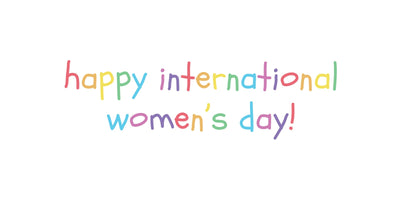 happy international women's day