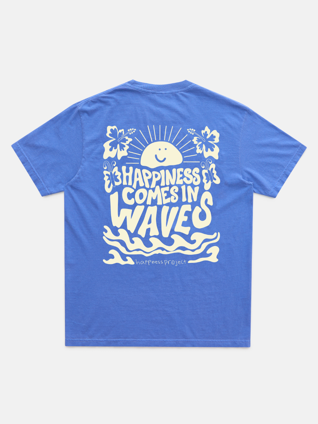 Happiness Comes in Waves T-Shirt - Ocean Blue