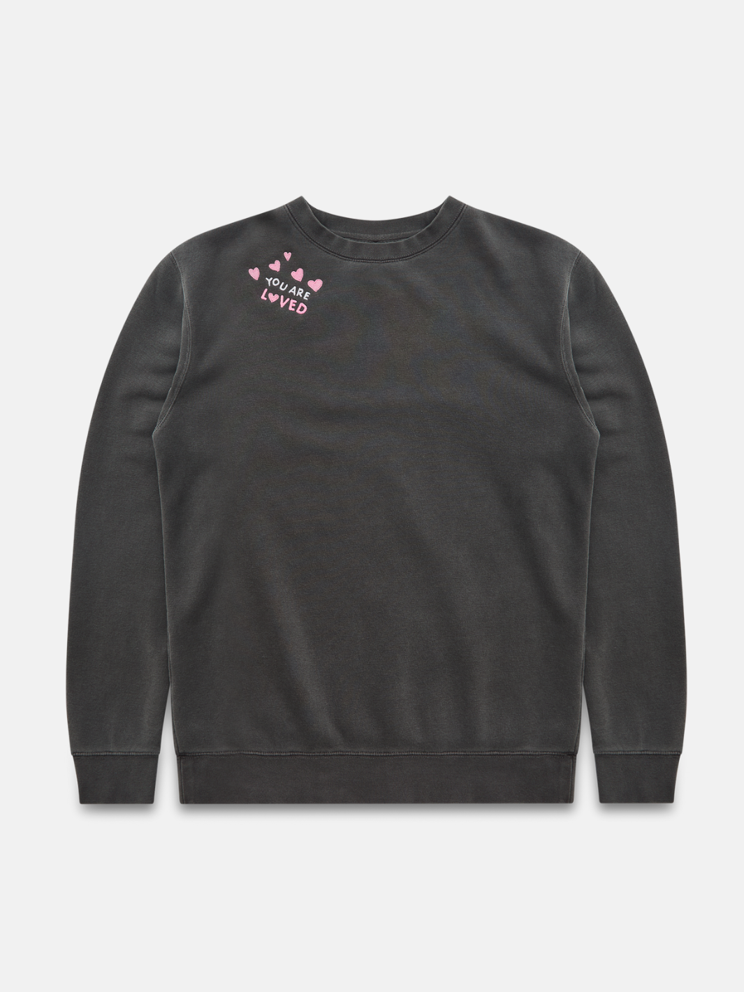 You Are Loved Crewneck