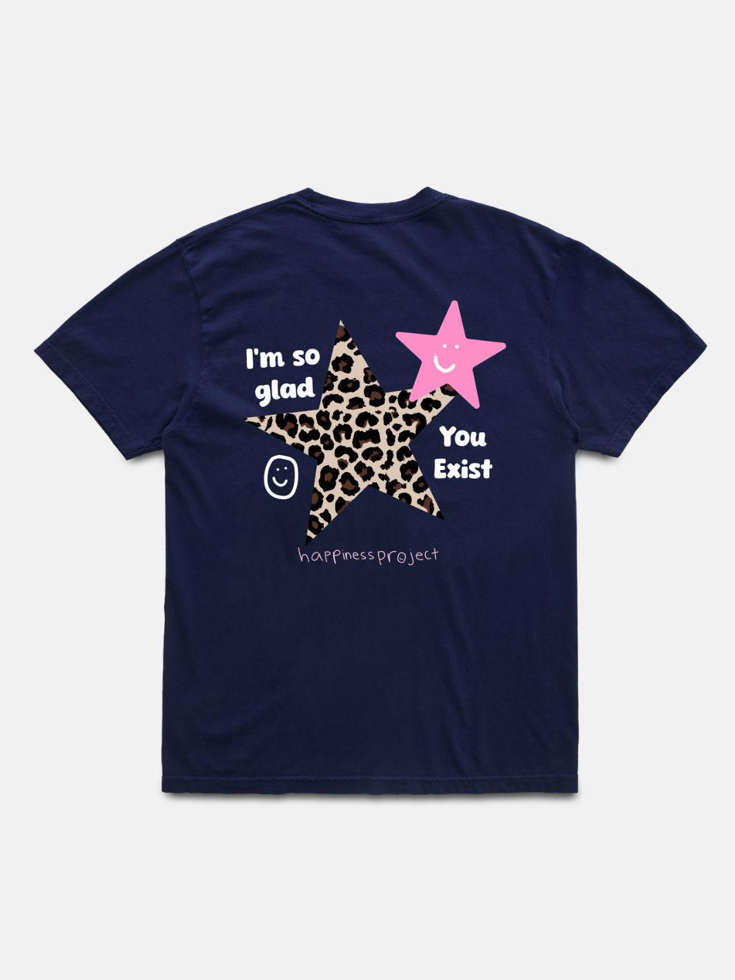 Glad You Exist T-Shirt