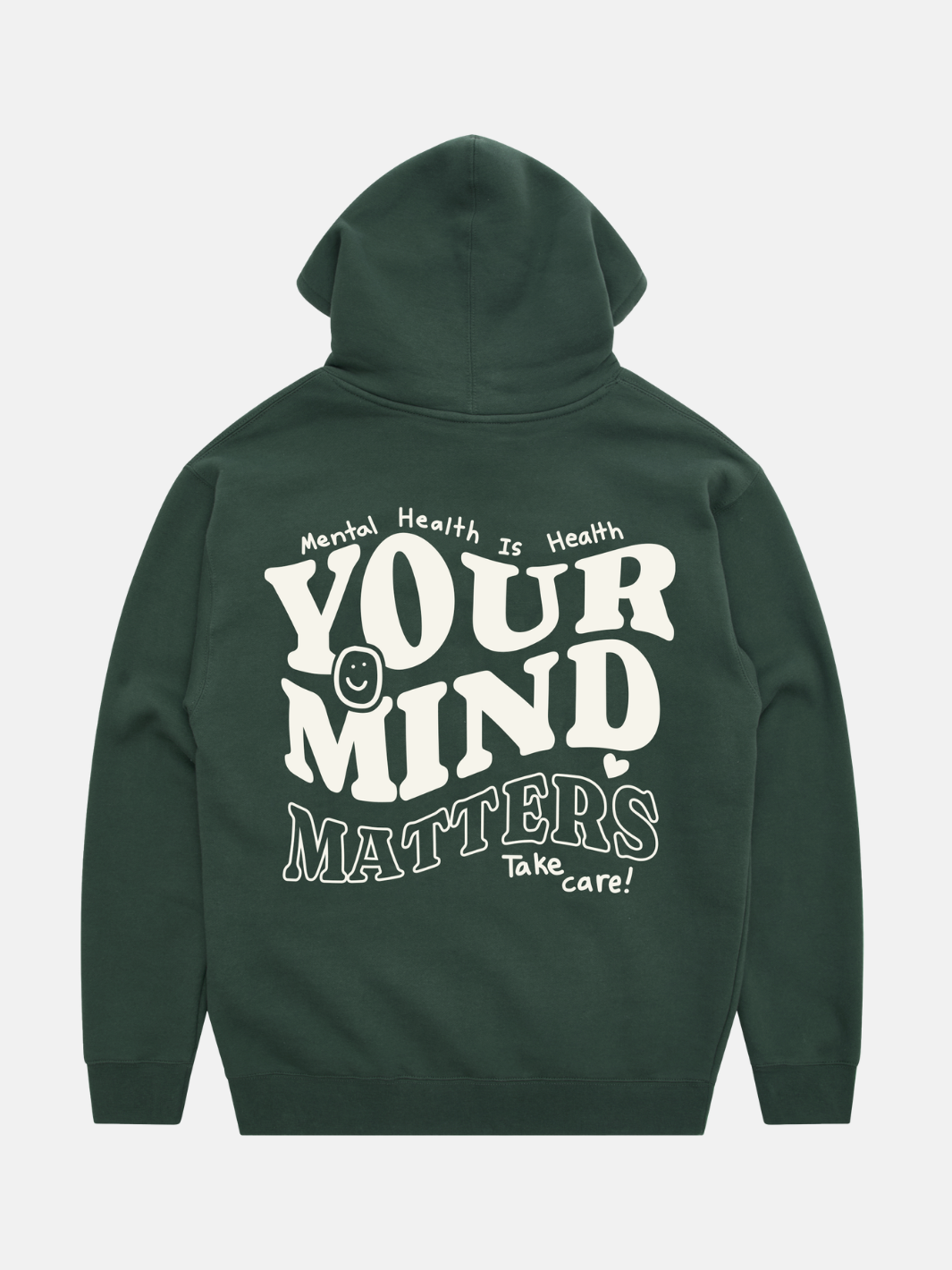Your Mind Matters Hoodie