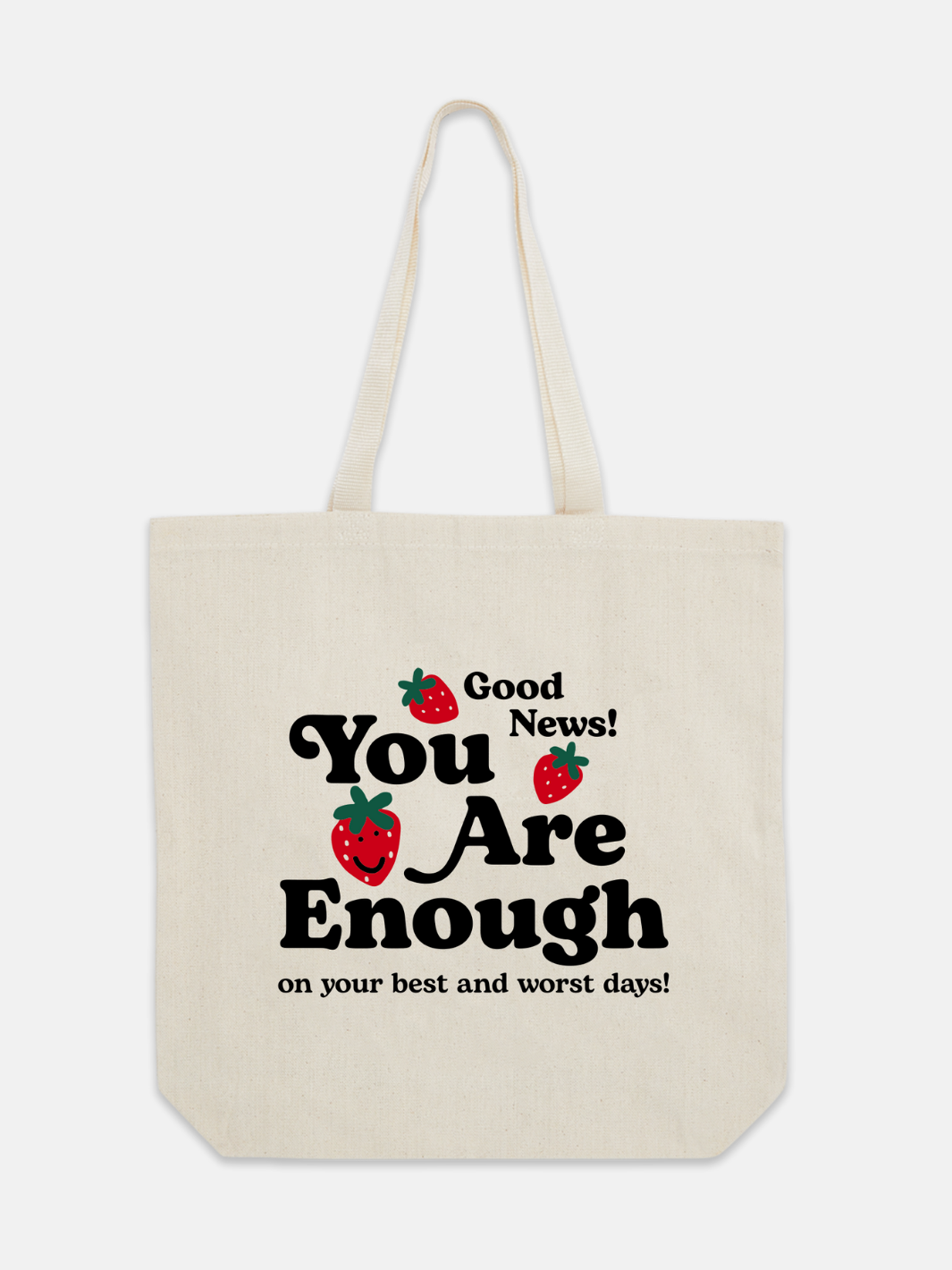 You Are Enough Tote