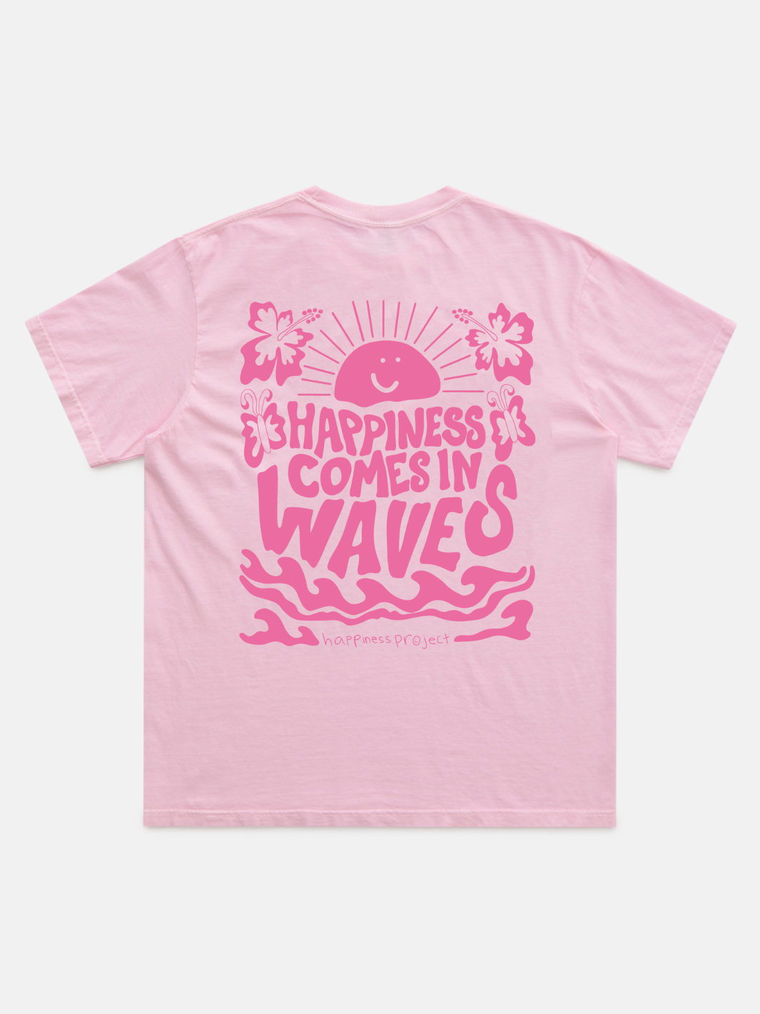 Happiness Comes in Waves T-Shirt - Pink