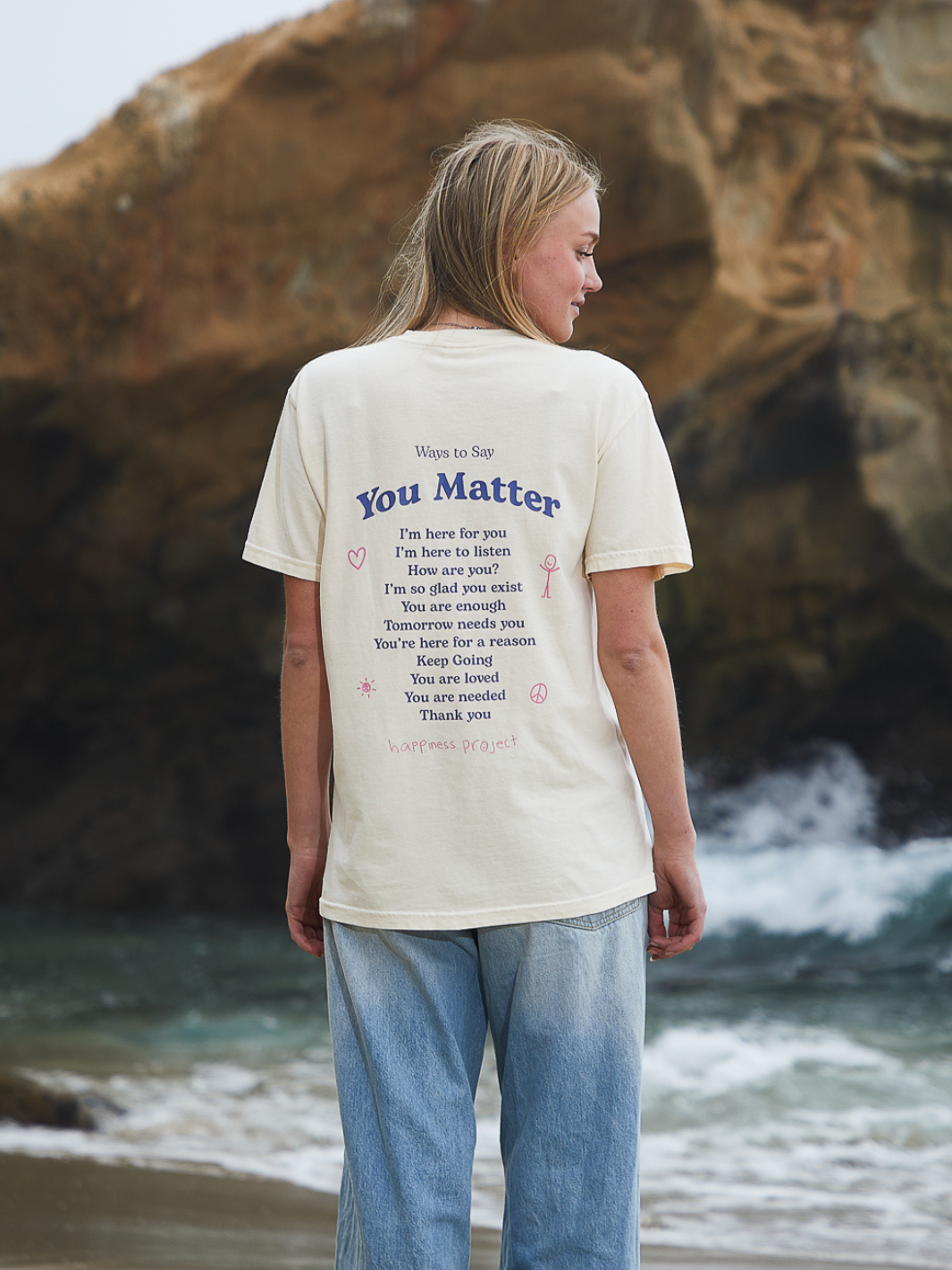 Ways to Say You Matter T-Shirt - Cream