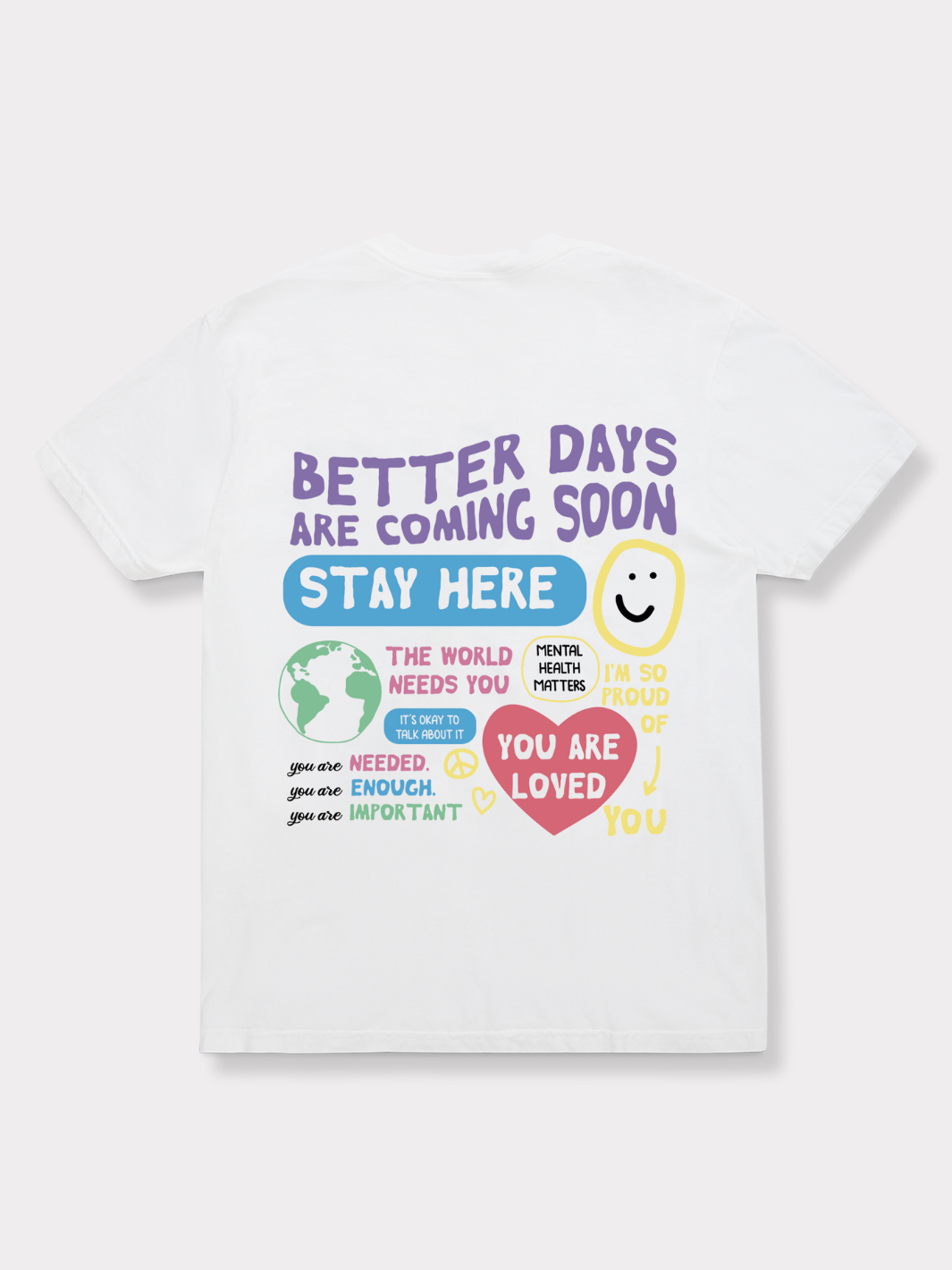 Better Days T-Shirt - White