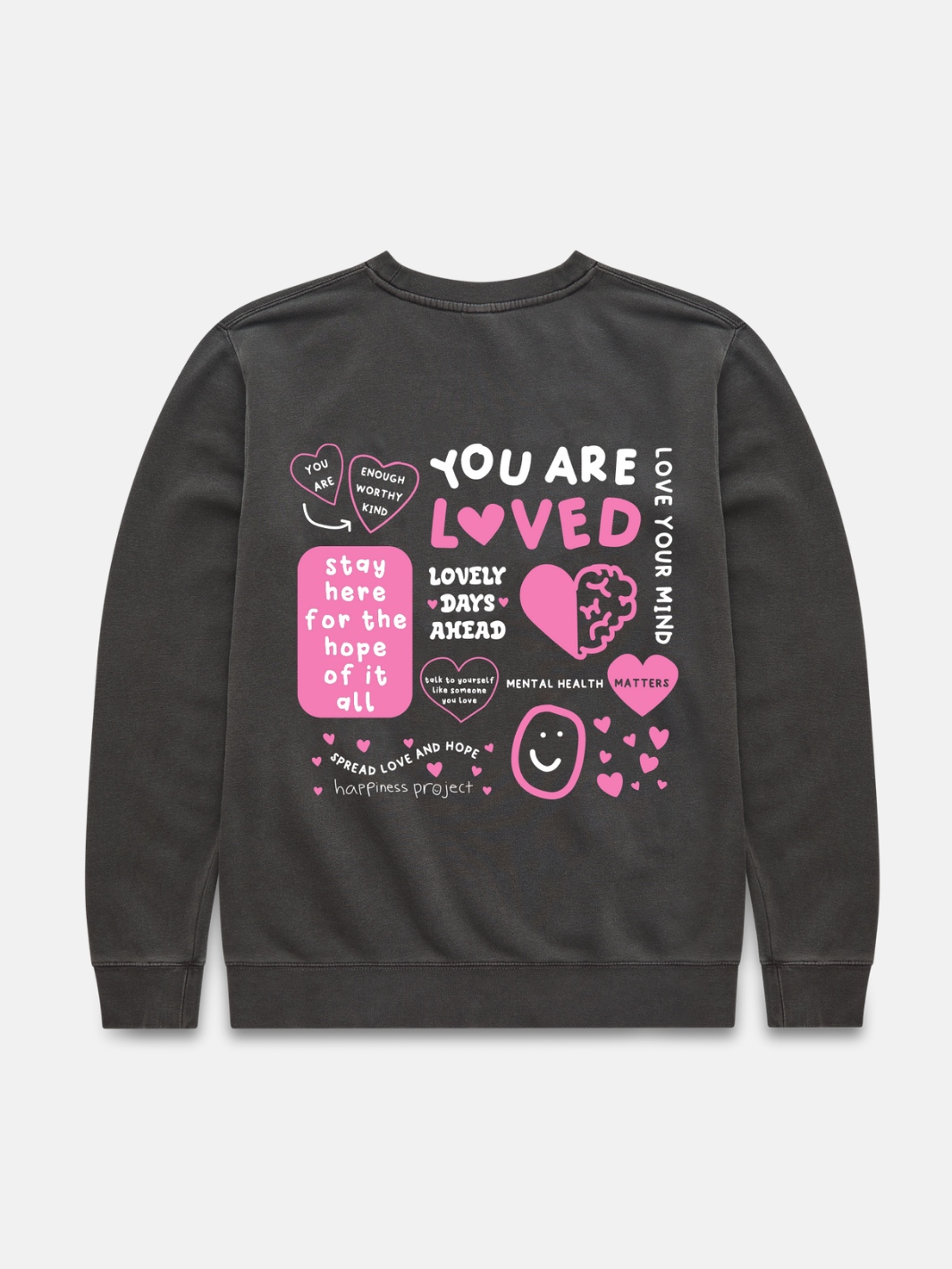You Are Loved Crewneck