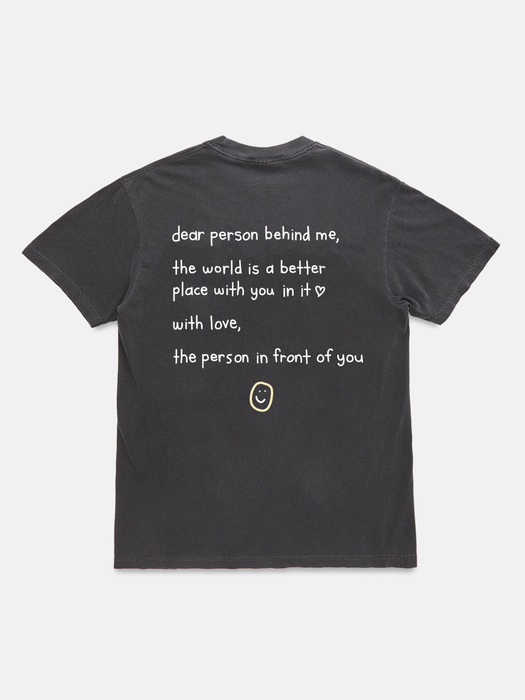 Dear Person Behind Me T-Shirt