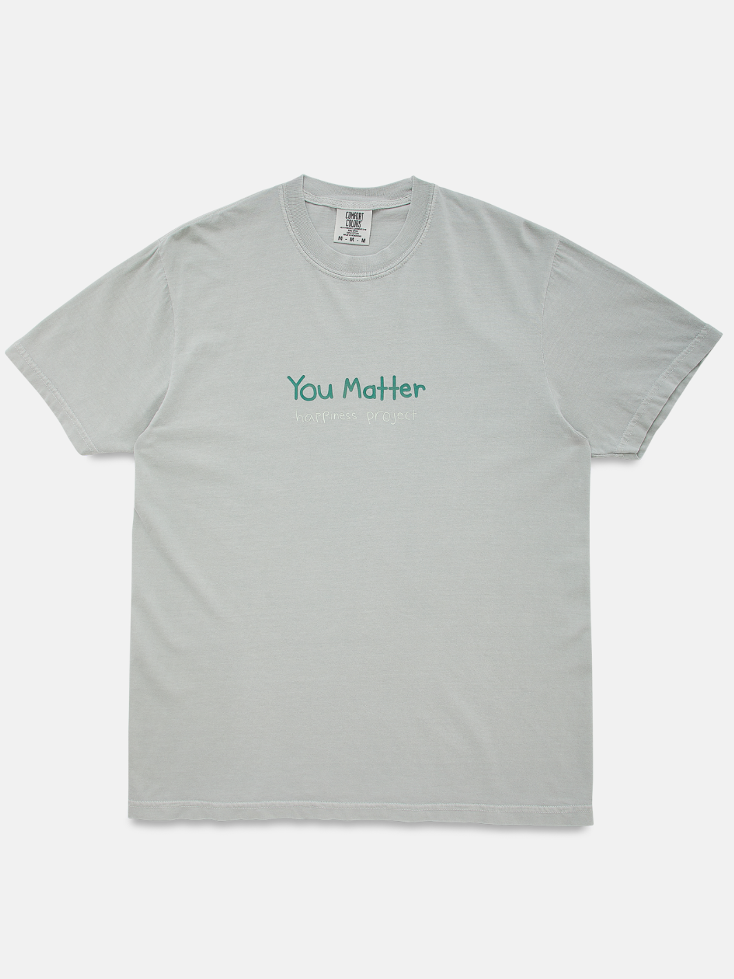 You Matter T-Shirt - Sage Green