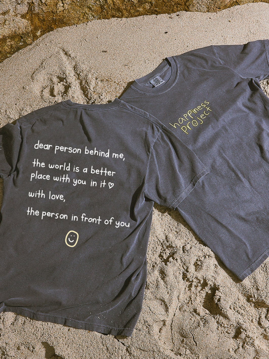 Dear Person Behind Me T-Shirt