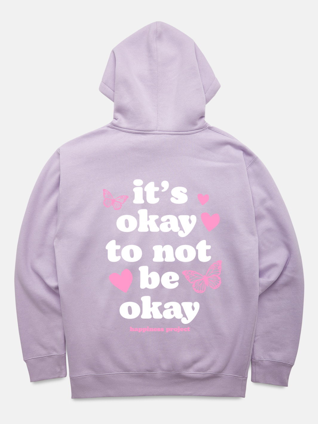 It's Okay Hoodie - Lavender