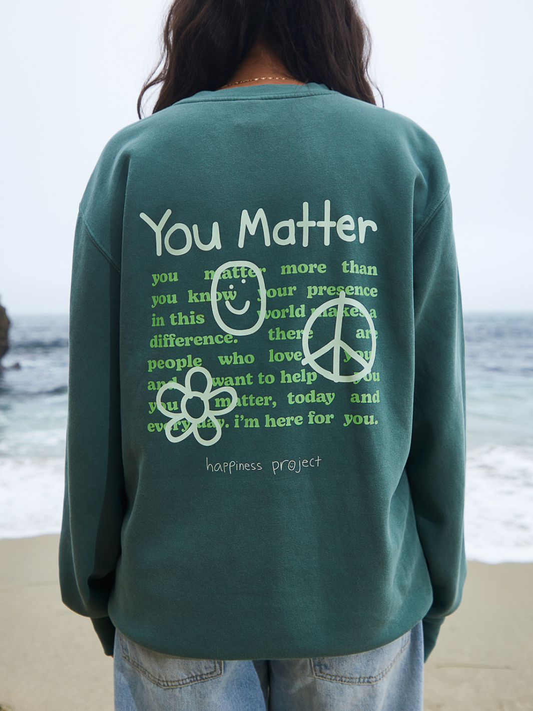 You Matter Crewneck - Alpine Green