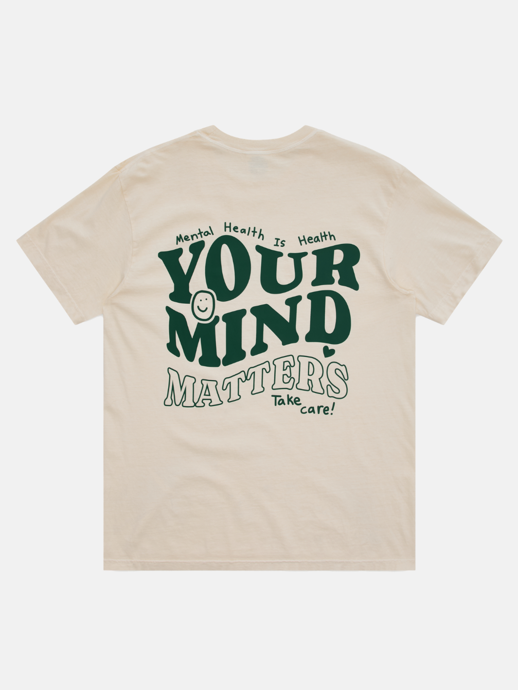 Your Mind Matters T-Shirt - Cream