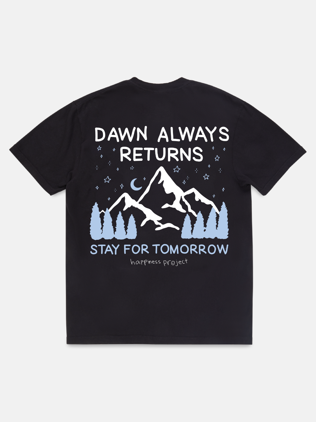 Dawn Always Returns T-Shirt