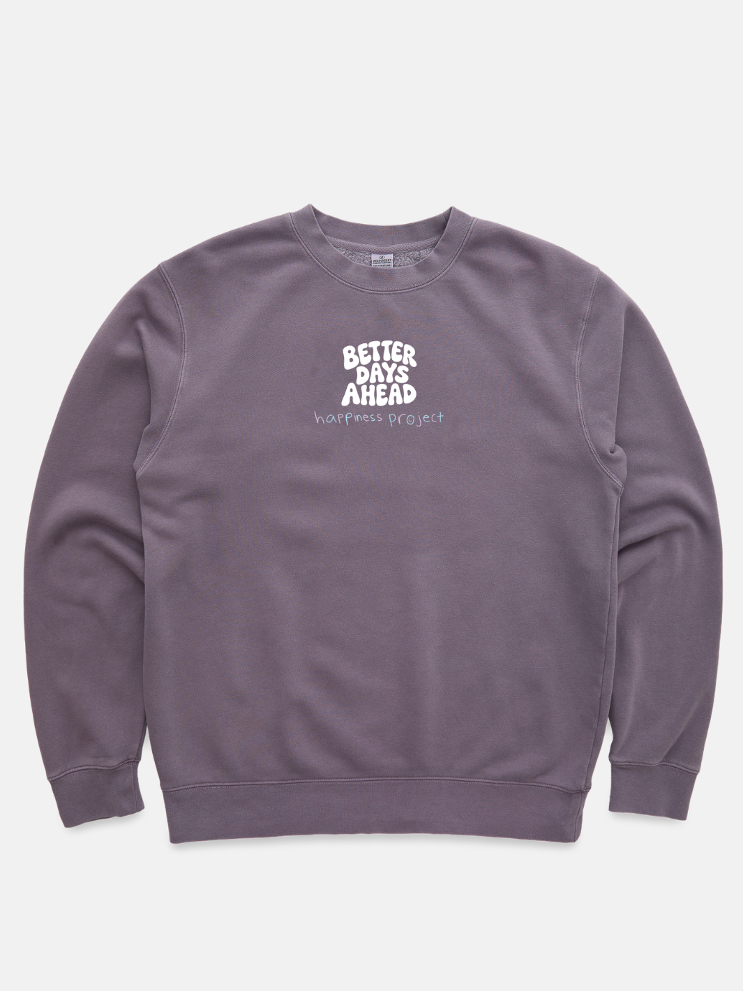 Better Days Ahead Crewneck