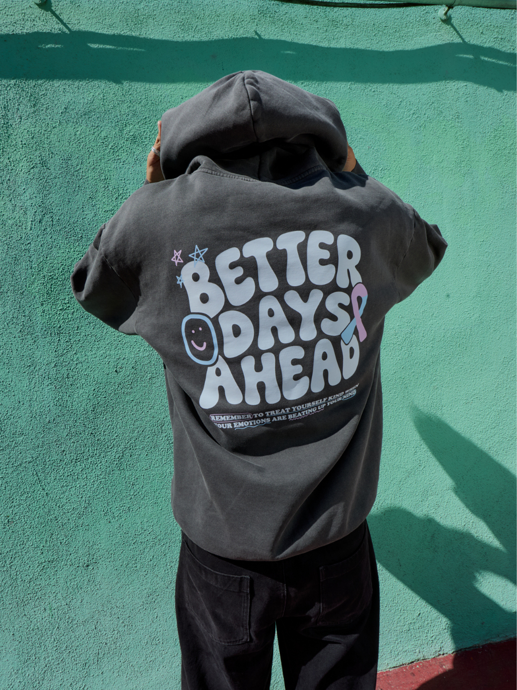 Better Days Ahead Hoodie