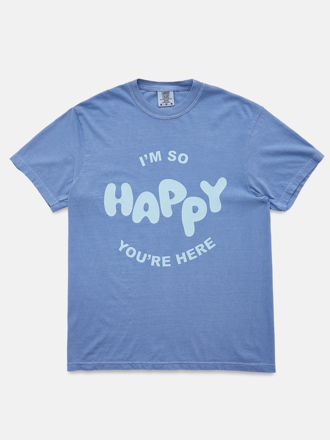 Happy You're Here T-Shirt - Blue