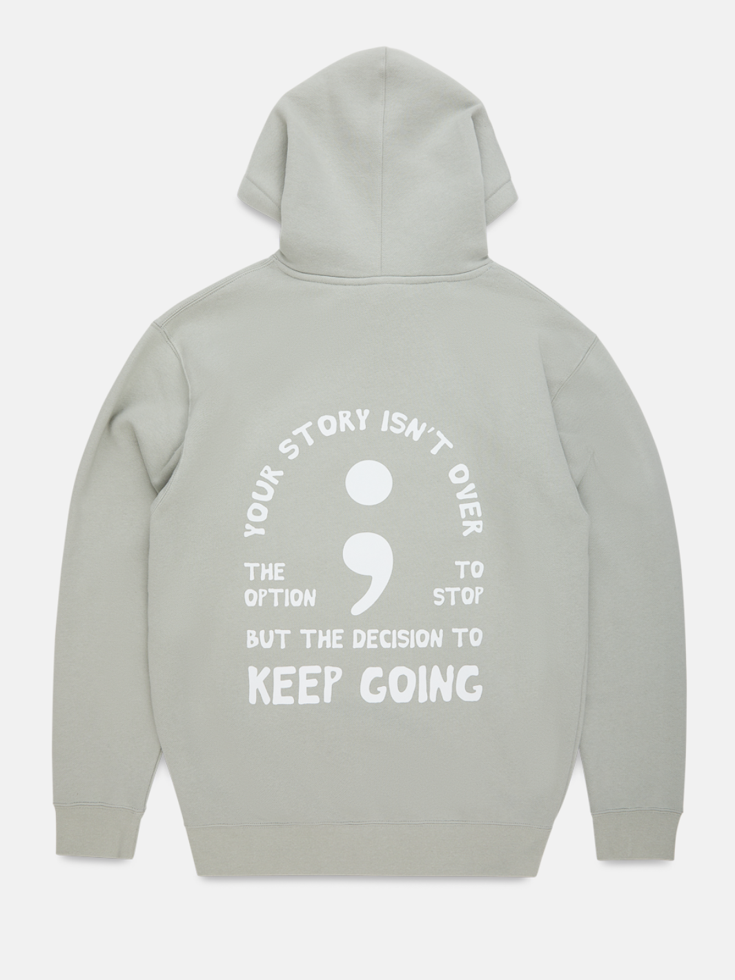 Keep Going Hoodie - Sage Green