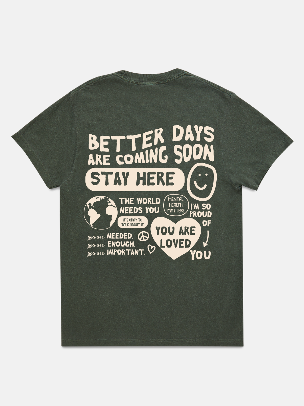 Better Days T-shirt #color_mossy-green