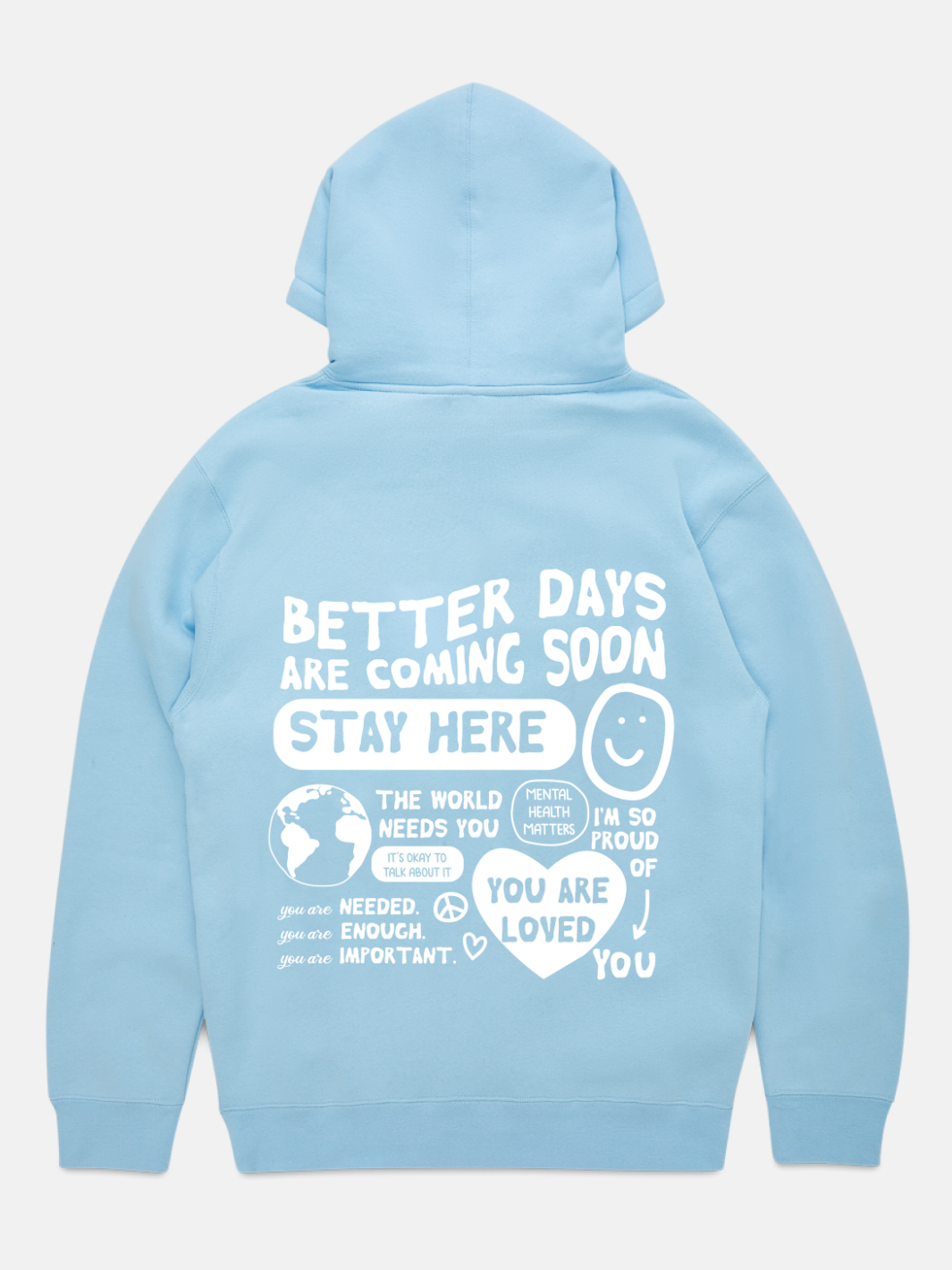 Better Days Hoodie - Sky Blue